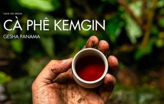 Cà Phê Kemgin – Gesha Panama