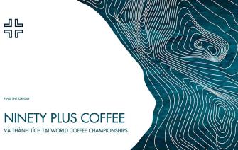 Ninety Plus Coffee và thành tích tại World  Coffee Championships