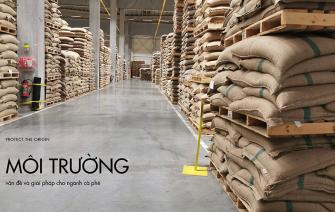 Vấn đề môi trường trong ngành cà phê và giải pháp