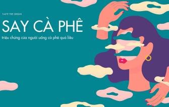 Say cà phê là gì? Triệu chứng của người uống cà phê quá liều