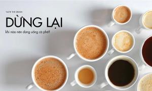 Dừng uống cà phê ngay nếu xuất hiện một trong các triệu chứng sau