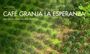 Café Granja La Esperanza – Ngôi nhà cho những nhà nông học trẻ tuổi