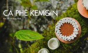 Hương vị cà phê Kemgin qua từng tầng nhiệt