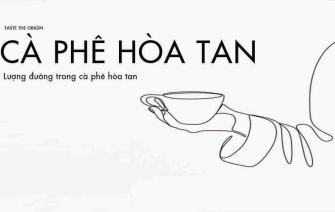 Uống cà phê hòa tan có thể khiến lượng đường vượt mức cần thiết