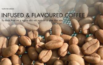 Sự khác biệt giữa infused và flavoured coffee