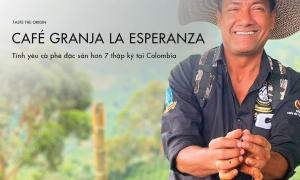 Café Granja La Esperanza – Tình yêu cà phê đặc sản hơn 7 thập kỷ tại Colombia