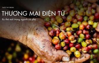 Khám phá thương mại điện từ trong ngành cà phê