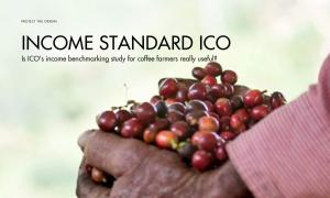 Is ICO’s income benchmarking study for coffee farmers really useful?