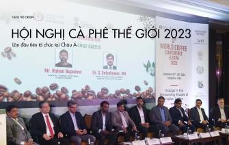 Hội nghị và triển lãm Cà phê thế giới 2023 lần đầu tiên tổ chức tại Châu Á