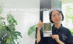 Cà phê Finca Rosenheim H200 – Hạt cà phê đơn gốc từ rừng rậm Peru