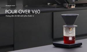 Hướng dẫn chi tiết pour over V60