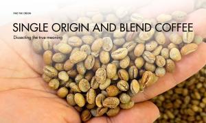 Dissecting the true meaning of single origin and blend coffee