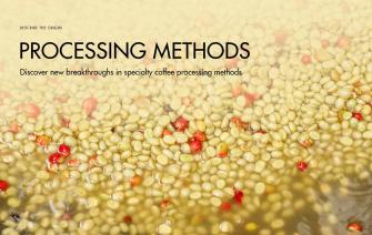 Discover new breakthroughs in specialty coffee processing methods