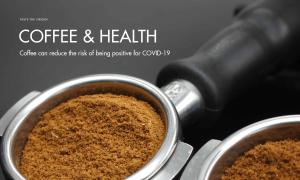 Coffee can reduce the risk of being positive for COVID-19