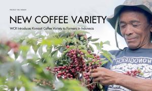 WCR Introduces Komasti Coffee Variety to Farmers in Indonesia