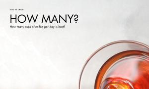 How many cups of coffee per day is best?