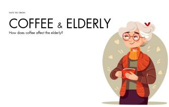 How does coffee affect the elderly?