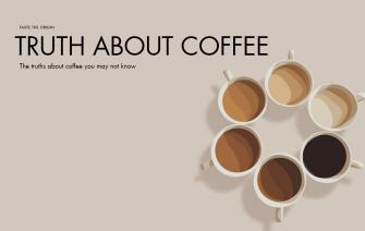 The truths about coffee you may not know