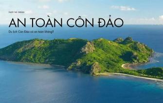 An toàn Côn Đảo – Du lịch Côn Đảo có an toàn không?