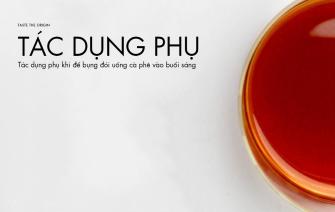 Tác dụng phụ khi để bụng đói uống cà phê vào buổi sáng