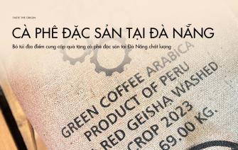 Bỏ túi địa điểm cung cấp quà tặng cà phê đặc sản tại Đà Nẵng chất lượng
