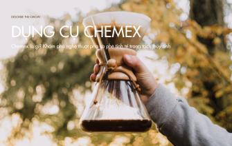 Chemex là gì? Khám phá nghệ thuật pha cà phê tinh tế trong tách thủy tinh