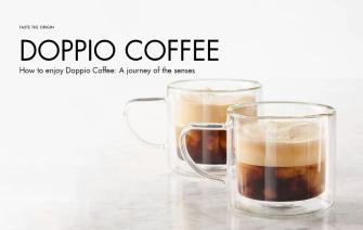 How to enjoy Doppio Coffee: A journey of the senses