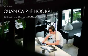 Bỏ túi quán cà phê học bài tại Đà Nẵng lý tưởng nâng cao hiệu suất