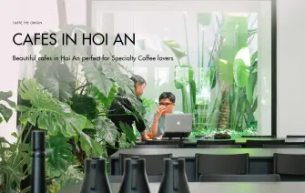A Beautiful Café in Hoi An, Perfect for Specialty Coffee Lovers