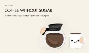 Is coffee without sugar healthy? Tips for safe consumption