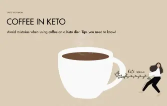 Avoid mistakes when using coffee on a Keto diet: Tips you need to know!