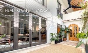 A healing café oasis in the heart of Saigon
