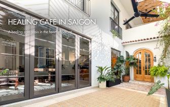 A healing café oasis in the heart of Saigon