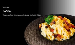 Thưởng thức Pasta thủ công chuẩn Ý tại quán cà phê XLIII Coffee