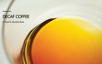 Decaf Coffee – A Treat for Sensitive Souls